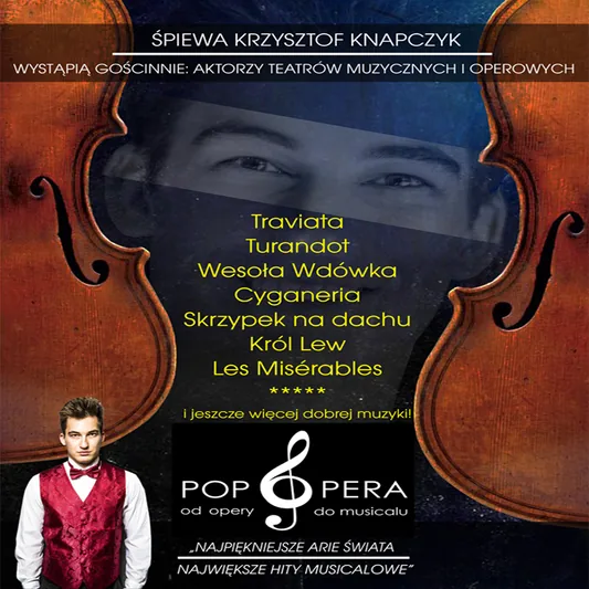 Pop Opera - od Opery do Musicalu
